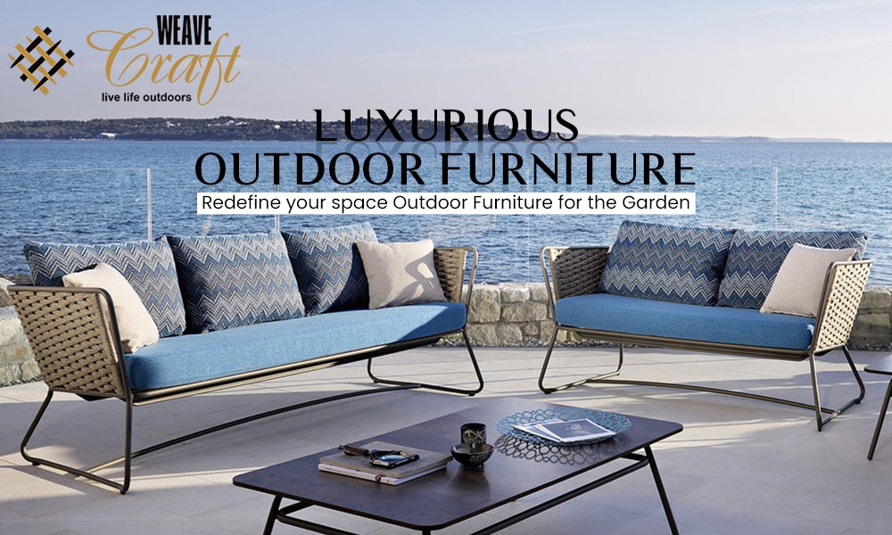 Luxurious Outdoor Furniture